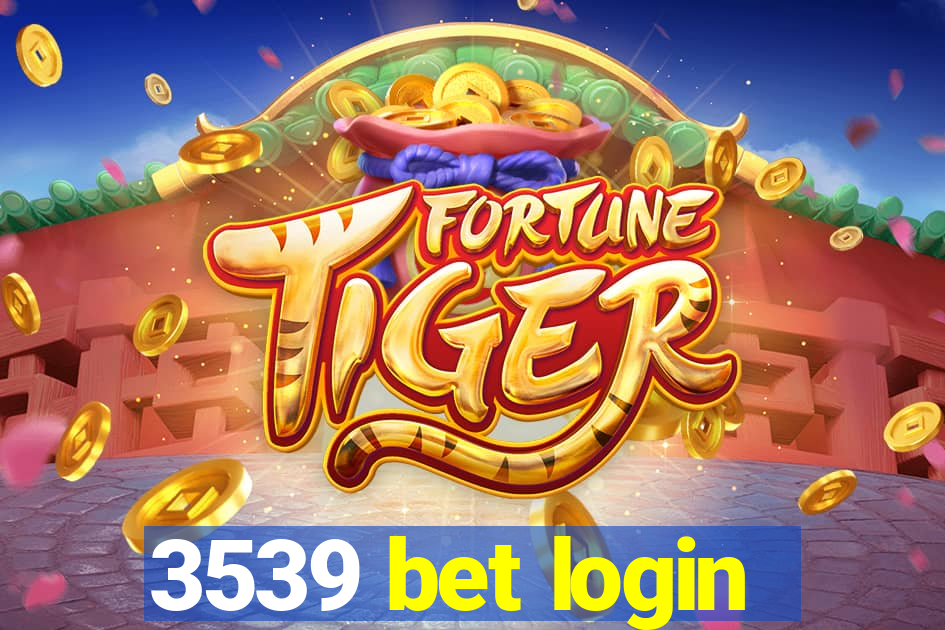 3539 bet login